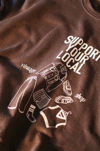Support Your Local Vintage Shop (Brown) - Umber the Label