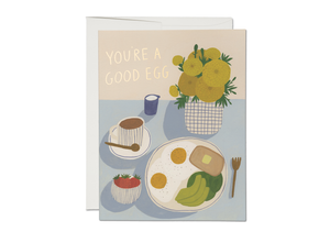 You're a Good Egg Card