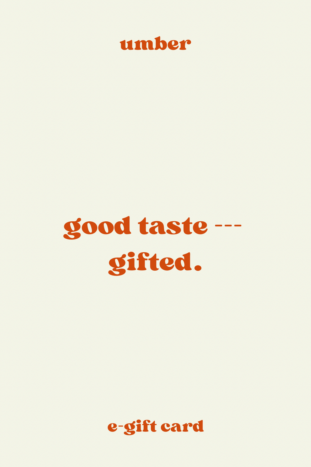 Gift Card | Umber Shoppe | Umber
