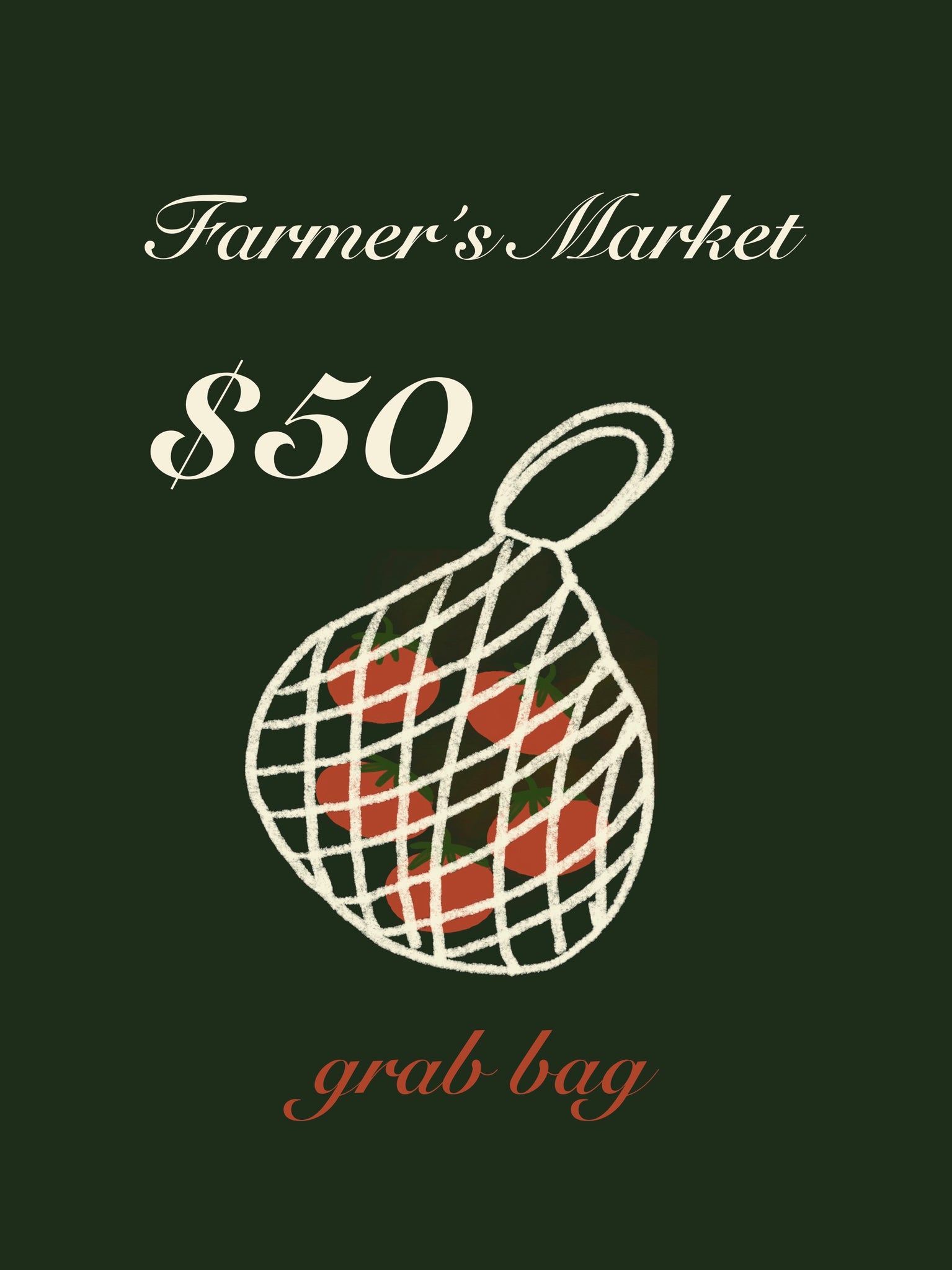 Farmer's Market $50 Grab Bag